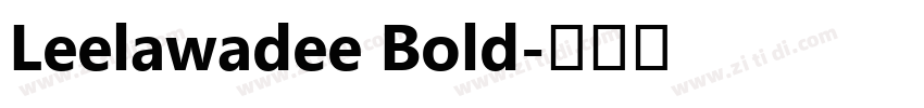 Leelawadee Bold字体转换